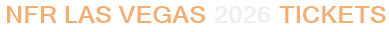 NFR Las Vegas 2026 Tickets